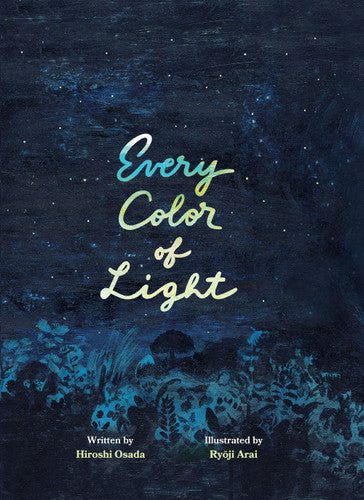 Every Color of Light by Hiroshi Osada