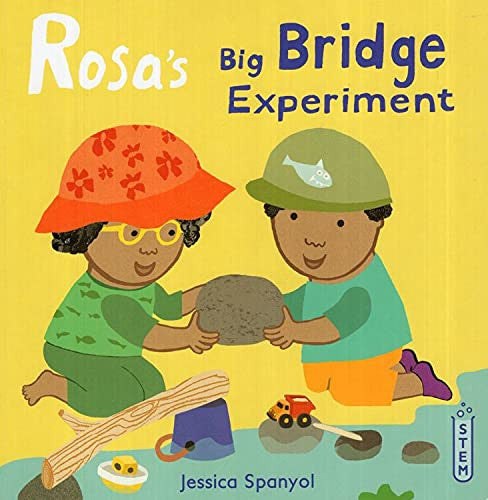 Book cover of 'Rosa's Big Bridge Experiment' with two children playing on a yellow background.