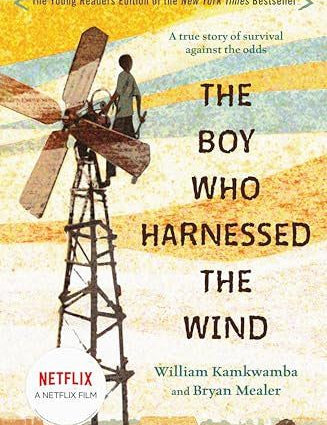 Book cover of 'The Boy Who Harnessed the Wind' with a windmill illustration.