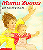 Mama Zooms preschool books