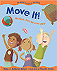 Move It Motion, Forces and You preschool books