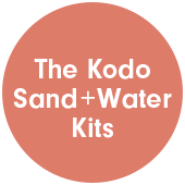 The Kodo Sand + Water Kits